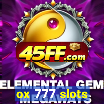 ox 777 slots
